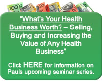 What's Your Health Business Worth? 2011 Seminar Series
